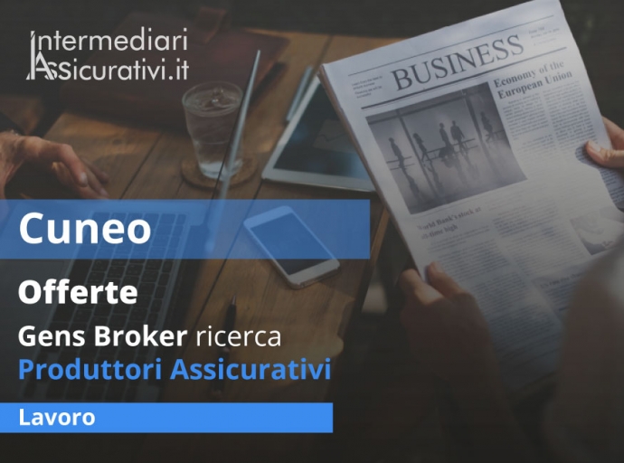 Cuneo, Gens Broker ricerca Produttori Assicurativi